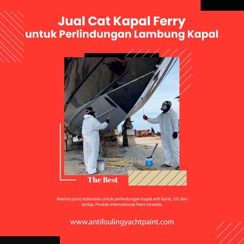 Jual Cat Kapal Ferry
